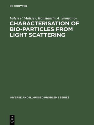 cover image of Characterisation of Bio-Particles from Light Scattering